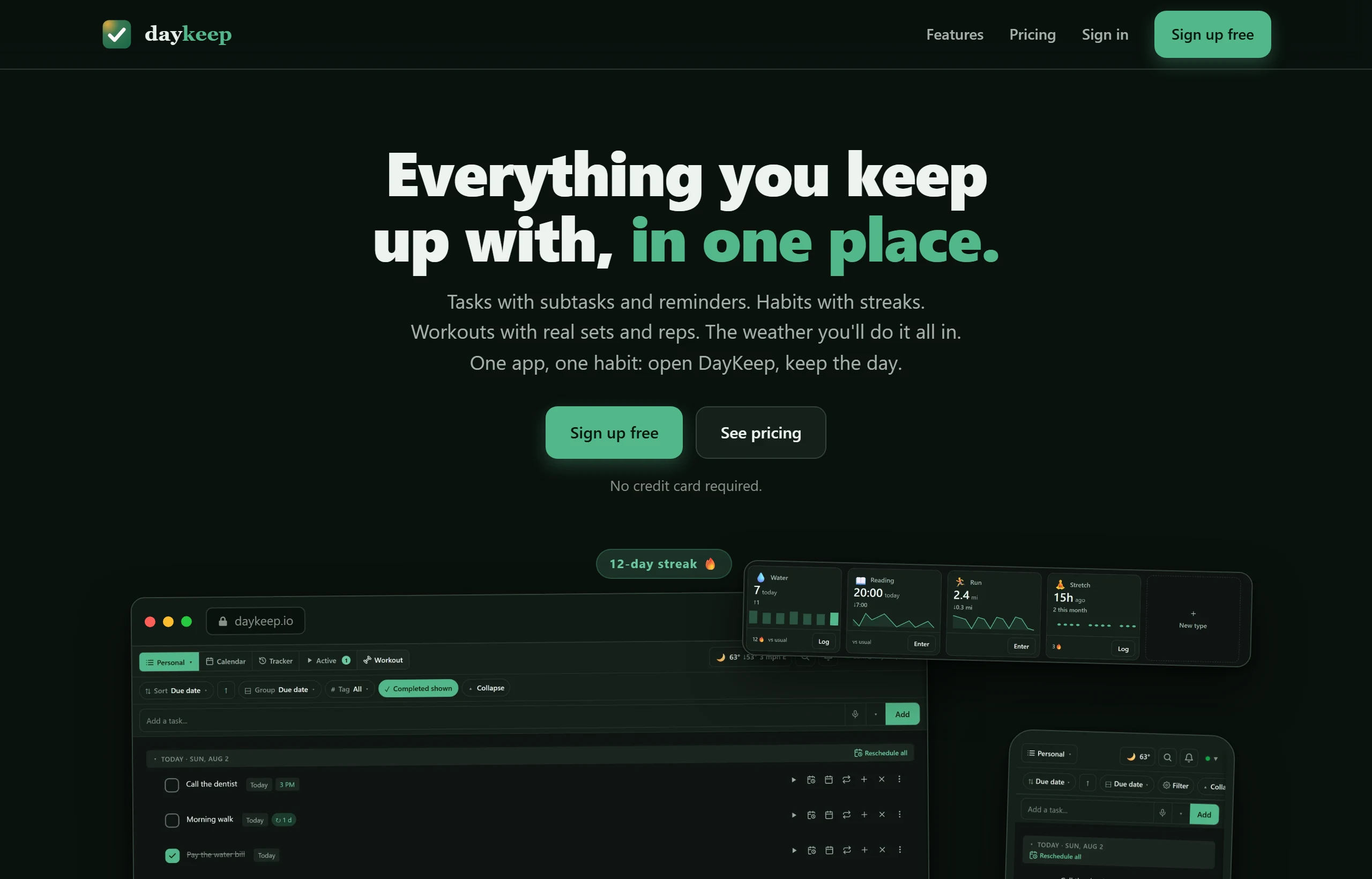 Landing page of DayKeep: dark green theme, the lowercase daykeep wordmark, headline 'Everything you keep up with, in one place.', and a collage of the app showing a task list, habit tiles and a 12-day streak.