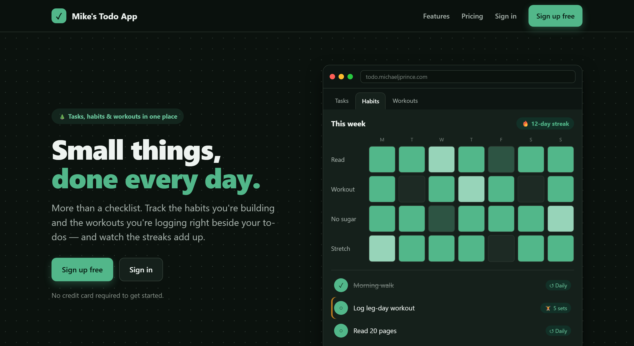 Landing page of Mike's Todo App: dark green theme, headline 'Small things, done every day.', and a habit grid showing a 12-day streak.